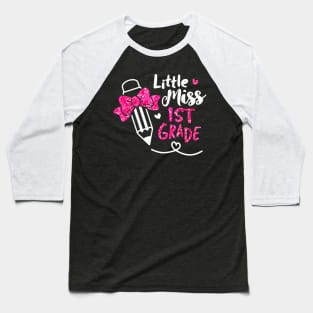 Little Miss 1st Grade Pencil Back To School First Day Girl Baseball T-Shirt